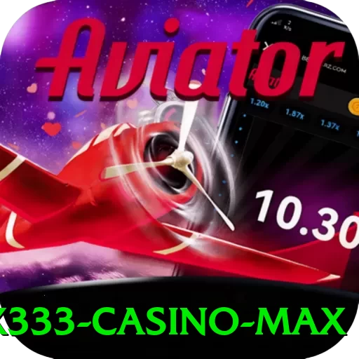 x333 - Casino Max - app